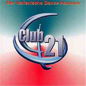 Various - Club 21 - Italo Experience 1 download flac
