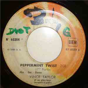 Vince Taylor Et Ses Play-Boys - Peppermint Twist download flac
