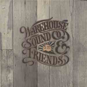 Warehouse Sound Co. - Warehouse Sound Co. & Friends download flac