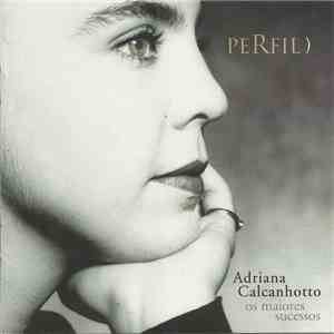 Adriana Calcanhotto - Perfil [Os Maiores Sucessos] FLAC album
