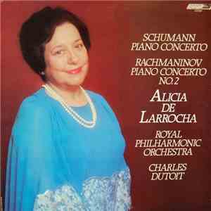Alicia De Larrocha - Schuman Piano Concerto - Rachmaninov Piano Concerto No. 2 download flac