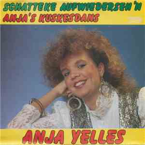 Anja Yelles - Schatteke Aufwiederseh'n download flac