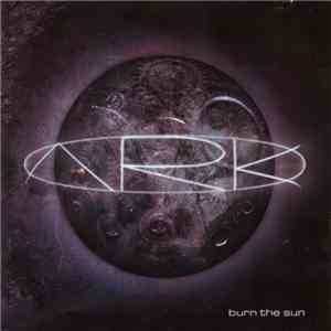 ARK  - Burn The Sun download flac