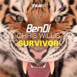 BenDJ & Chris Willis - Survivor download flac