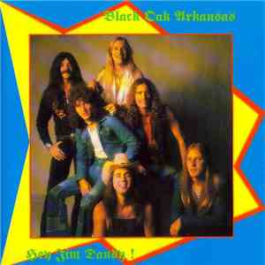 Black Oak Arkansas - Hey Jim Dandy ! download flac