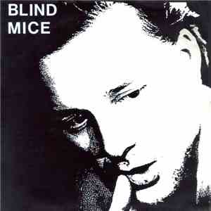 Blind Mice  - Tattooed Legend download flac
