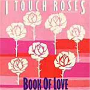 Book Of Love - I Touch Roses download flac