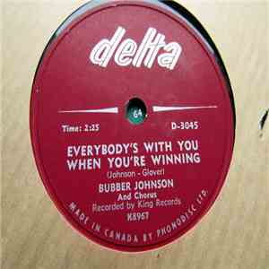 Bubber Johnson - Everybody's With You When You're Winning / I Surrender Dear download flac