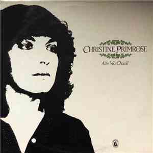 Christine Primrose - Aite Mo Ghaoil download flac