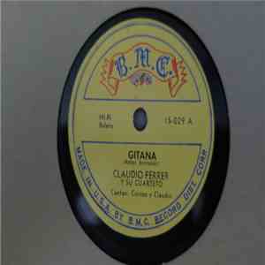 Claudio Ferrer Y Su Cuarteto, Claudio Ferrer - Gitana / El cayo download flac