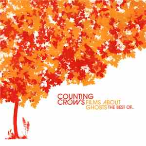 Counting Crows - Films About Ghosts (The Best Of Counting Crows) download flac
