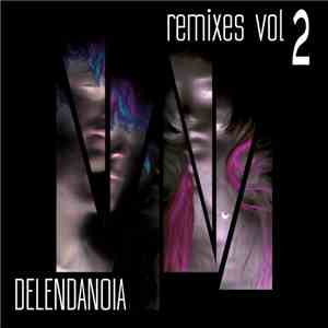 Delendanoia - Remixes Vol 2 download flac