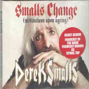 Derek Smalls - Smalls Change (Meditations Upon Ageing) download flac