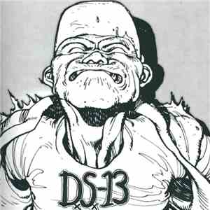D.S.-13 / Sic Transit Gloria Mundi - D.S.-13 / Sic Transit Gloria Mundi download flac