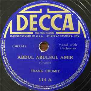 Frank Crumit - Abdul Abulbul Amir / A Gay Caballero download flac