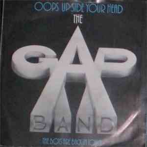 Gap Band, The - Oops Up Side Your Head / The Boys Are Back In Town FLAC album