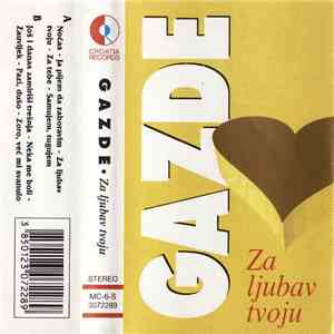 Gazde - Za Ljubav Tvoju download flac