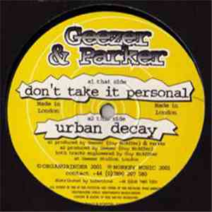Geezer & Parker  - Don't Take It Personal / Urban Decay download flac