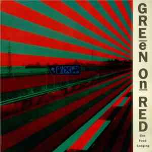 Green On Red - Gas Food Lodging download flac