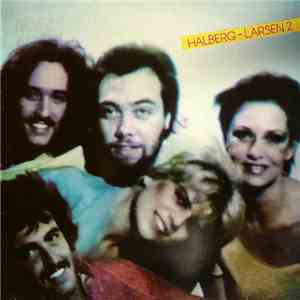 Halberg-Larsen - Halberg-Larsen 2 download flac