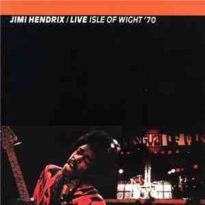Jimi Hendrix - Live Isle Of Wight '70 download flac