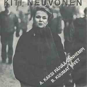 Kiti Neuvonen - Kaksi Päivää Vanhempi download flac