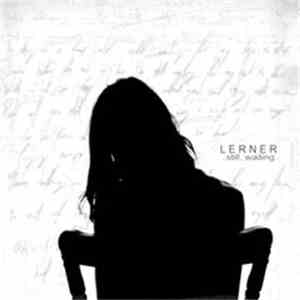 Lerner - Still, Waiting download flac