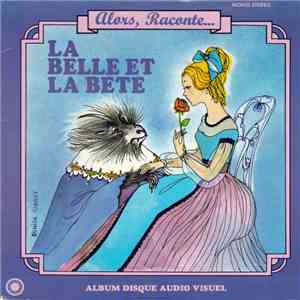 Lisette Lemaire, Linette Lemercier, Roger Bret Et Pierre Marteville - La Belle Et La Bête download flac