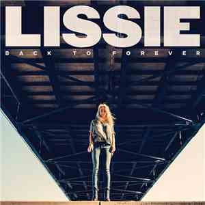 Lissie - Back To Forever download flac