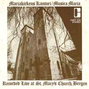 Mariakirkens Kantori / Musica Maria - Recorded Live At St. Mary's Church, Bergen download flac
