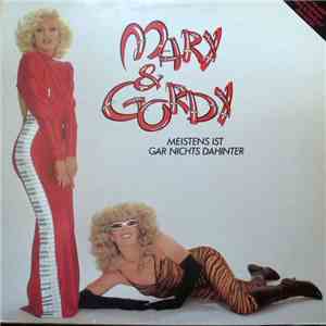 Mary & Gordy - Meistens Ist Gar Nichts Dahinter download flac