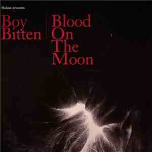 Mekon - Boy Bitten / Blood On The Moon download flac