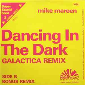 Mike Mareen - Dancing In The Dark (Galactica Remix) download flac