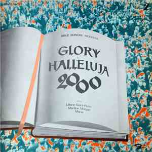 Miloscope - Glory Halleluja 2000 (Bible Sonore Moderne) - Disque 2 FLAC album