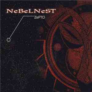 NeBeLNeST - ZePTO download flac