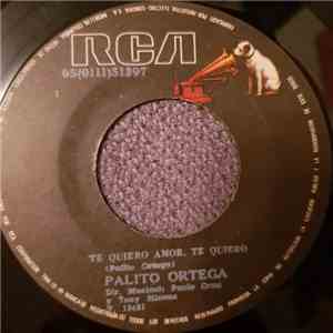 Palito Ortega - Te Quiero Amor, Te Quiero / Hola, Hola... Chau, Chau download flac