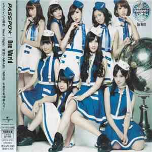 PASSPO☆ - One World download flac