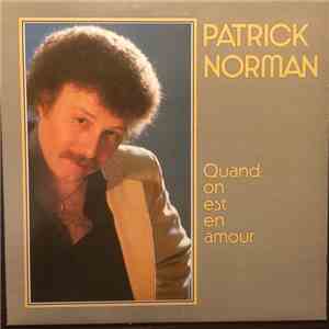 Patrick Norman - Quand On Est En Amour download flac