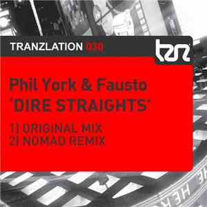 Phil York & Fausto - Dire Straights download flac