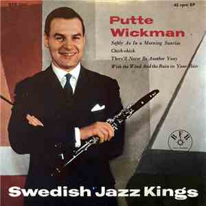 Putte Wickman Sextet & Putte Wickman - Swedish Jazz Kings download flac