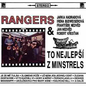 Rangers & Jarka Hadrabová, Irena Budweiserová, František Nedvěd, Jan Nedvěd, Robert Křesťan - To Nejlepší Z Minstrels download flac