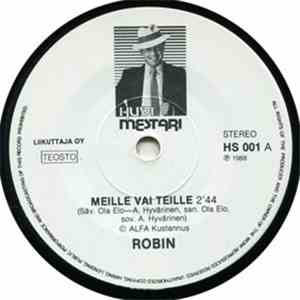 Robin  - Meille Vai Teille / Rakkahin download flac