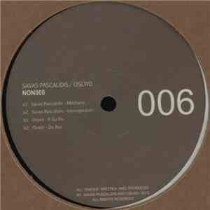 Savas Pascalidis / Oswld - NON006 download flac