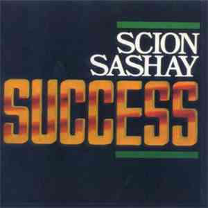 Scion Sashay Success - Success download flac