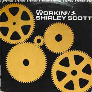 Shirley Scott - Workin' download flac