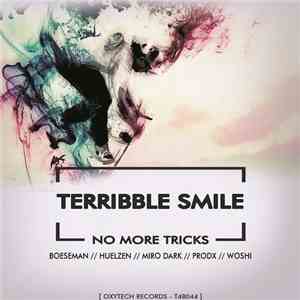 Terribble Smile - No More Tricks download flac
