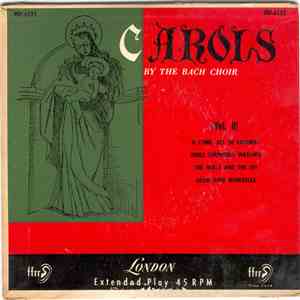 The Bach Choir - Carols (vol 2) download flac