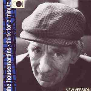 The Housemartins - Think For A Minute (New Version) download flac