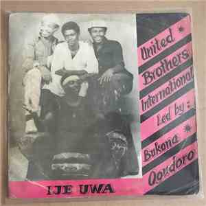 United Brothers International Band - Ije Uwa download flac