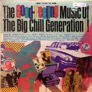 Various - Good Feeling Music Of The Big Chill Generation (Volume 2) download flac
